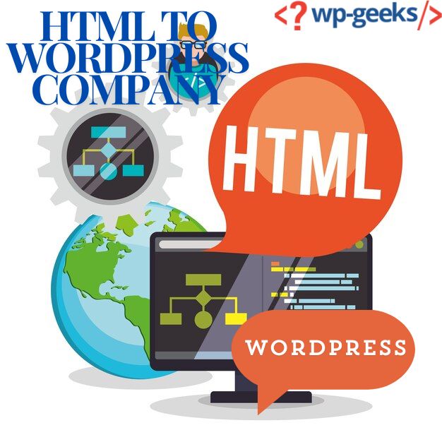 Expert Html To Wordpress Conversion Services By Hirewpgeeks